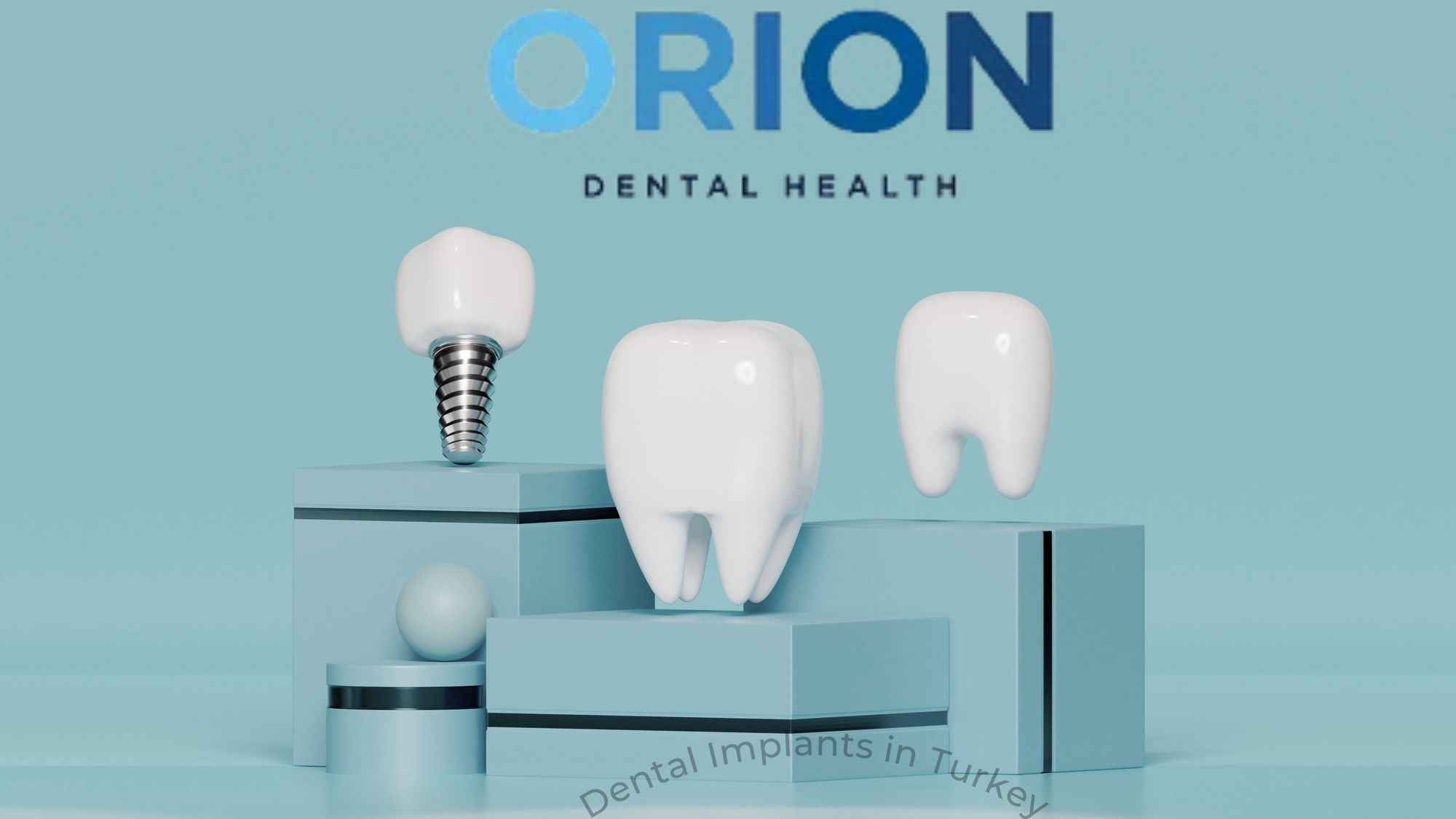 Dental Implants in Turkey